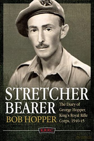 Stretcher Bearer From El Alamein To Gree - B Hopper [KSIĄŻKA]