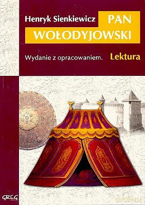 Pan Wołodyjowski Z Opracowaniem - Sienkiewicz [KSIĄŻKA]