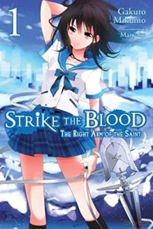 Strike The Blood Vol 1 Novel - M Gakuto Mikumo [KSIĄŻKA]