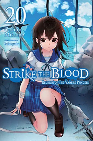 Strike The Blood Vol 20 - Gakuto Mikumo [KSIĄŻKA]