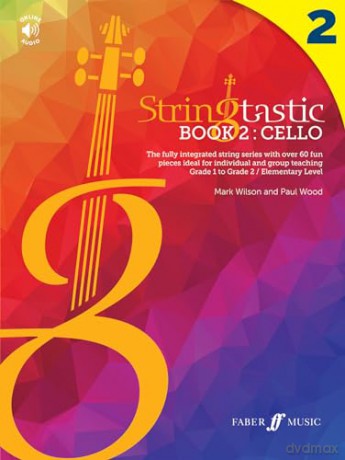 Stringtastic Book 2 Cello - Paul Wood [KSIĄŻKA]