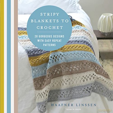 Stripy Blankets To Crochet - Haafner Linssen [KSIĄŻKA]