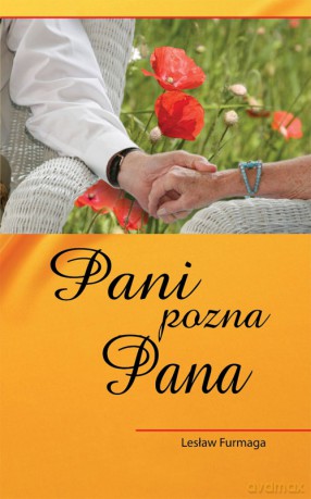 Pani Pozna Pana - Furmaga L. [KSIĄŻKA]