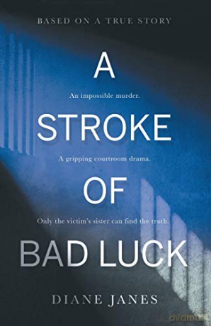 Stroke Of Bad Luck A - Diane Janes [KSIĄŻKA]