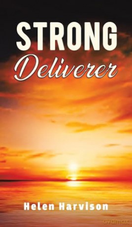 Strong Deliverer - Helen Harvison [KSIĄŻKA]