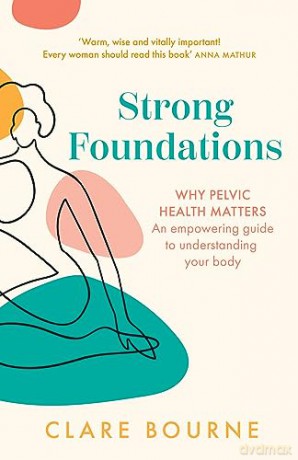 Strong Foundations - Clare Bourne [KSIĄŻKA]
