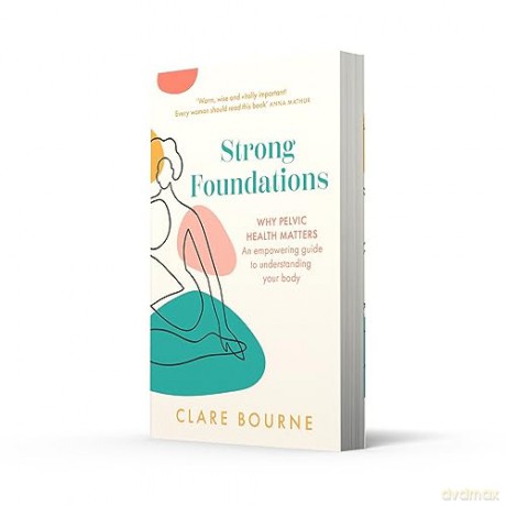 Strong Foundations - Clare Bourne [KSIĄŻKA]