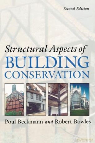 Structural Aspects Of Building Conservat - Poul Beckmann [KSIĄŻKA]