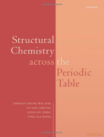 Structural Chemistry Across The Periodic - Thoma Chung Wai Mak [KSIĄŻKA]