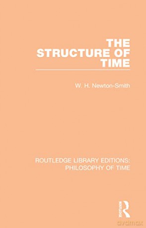 Structure Of Time - Newton-Smith W. H. [KSIĄŻKA]