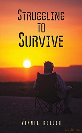 Struggling To Survive - Vinnie Keller [KSIĄŻKA]