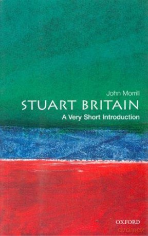 Stuart Britain - John Morrill [KSIĄŻKA]