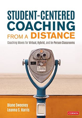 Studentcentered Coaching From A Distance - Diane Sweeney [KSIĄŻKA]