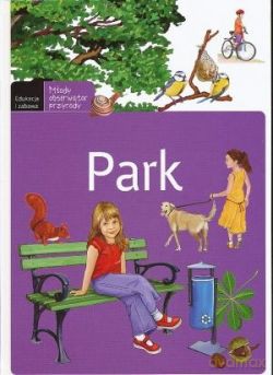 Park Młody Obserwator Przyrody [KSIĄŻKA]