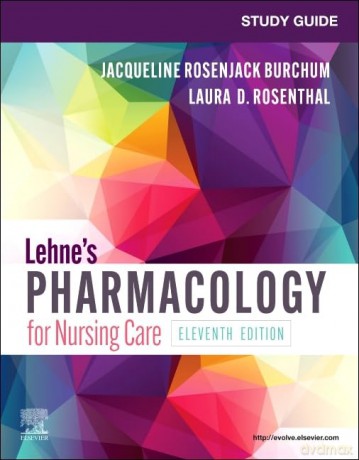 Study Guide For Lehnes Pharmacology For - Jacqueline Burchum [KSIĄŻKA]