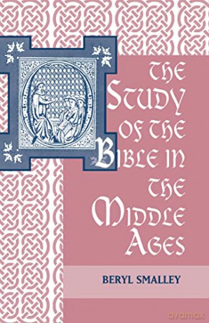 Study Of The Bible In The Middle Ages - Smalley [KSIĄŻKA]