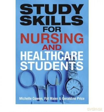 Study Skills For Nursing/Healthcare Stud - Pat Maier [KSIĄŻKA]