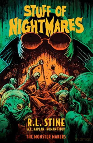 Stuff Of Nightmares The Monster Makers - R L Stine [KSIĄŻKA]
