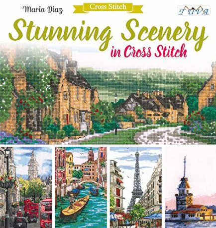 Stunning Scenery In Cross Stitch - Maria Diaz [KSIĄŻKA]