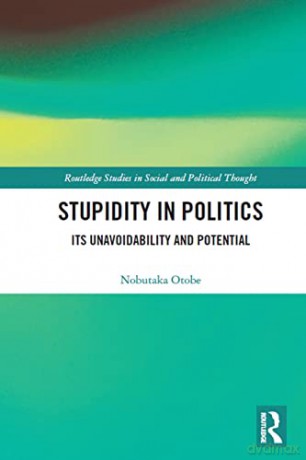 Stupidity In Politics - Nobutaka Otobe [KSIĄŻKA]