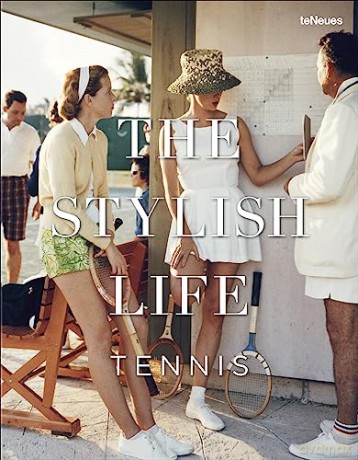 Stylish Life Tennis - Te Neues [KSIĄŻKA]
