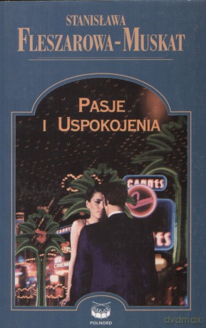Pasje I Uspokojenia - Fleszarowa [KSIĄŻKA]