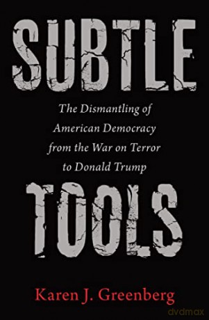 Subtle Tools - Karen J. Greenberg [KSIĄŻKA]