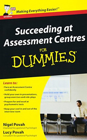Succeeding At Assessment Centres For Dum - Nigel Povah [KSIĄŻKA]