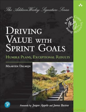 Succeeding With Sprint Goals - Friso Dalmijn [KSIĄŻKA]