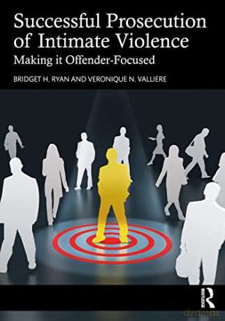 Successful Prosecution Of Intimate Viole - Bridget H. Ryan [KSIĄŻKA]