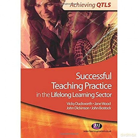 Successful Teaching Practice In The Lif - V Et Al Duckworth [KSIĄŻKA]
