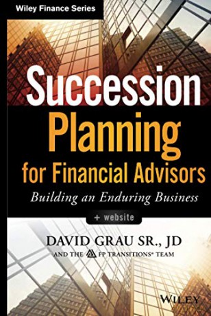 Succession Planning For Financial Advis - David Grau [KSIĄŻKA]