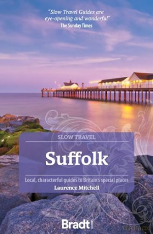 Suffolk Slow Travel - Laurence Mitchell [KSIĄŻKA]