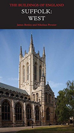 Suffolk West: Buildings Of England - James Bettley [KSIĄŻKA]