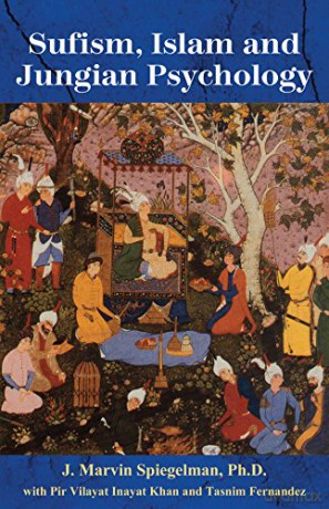 Sufism Islam Jungian Psychology - J Marvin Spiegelman [KSIĄŻKA]