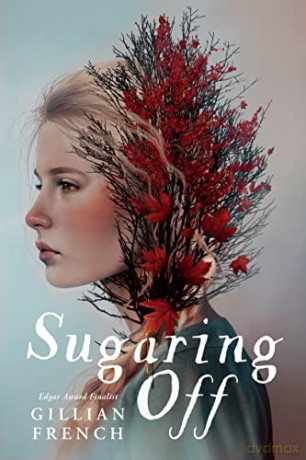 Sugaring Off - Gillian French [KSIĄŻKA]