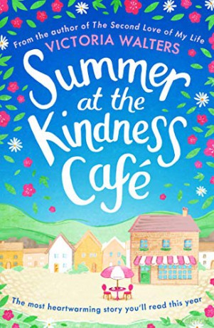 Summer At The Kindness Cafe - Victoria Walters [KSIĄŻKA]
