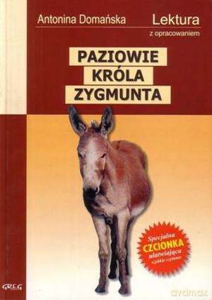 Paziowie Króla Artura Z Opracowaniem - Domańska A. [KSIĄŻKA]