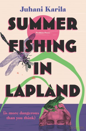 Summer Fishing In Lapland - Juhani Karila [KSIĄŻKA]