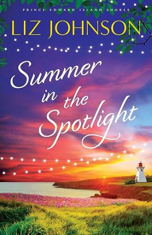 Summer In The Spotlight - Liz Johnson [KSIĄŻKA]