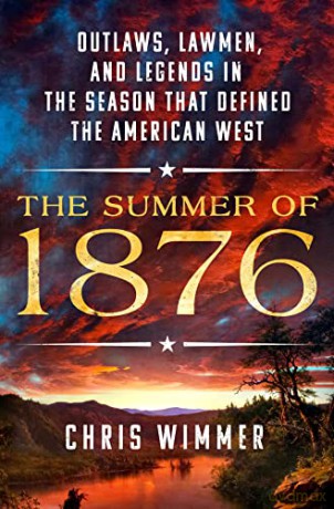 Summer Of 1876 - Chris Wimmer [KSIĄŻKA]
