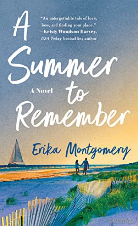 Summer To Remember - Erika Montgomery [KSIĄŻKA]
