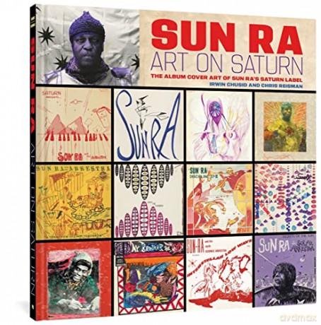 Sun Ra Art On Saturn - Irwin Chusid [KSIĄŻKA]