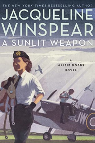 Sunlit Weapon A - Jacqueline Winspear [KSIĄŻKA]