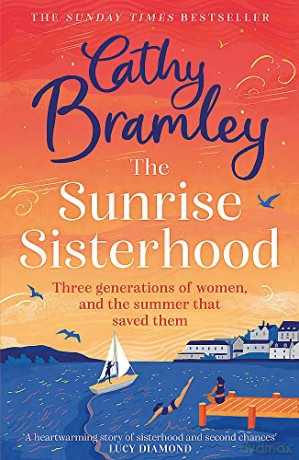 Sunrise Sisterhood - Cathy Bramley [KSIĄŻKA]