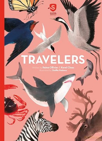 Super Animals. Travelers [KSIĄŻKA]