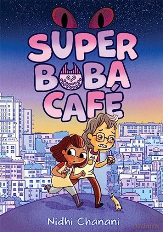 Super Boba Caf Book 1 - Chanani Nidhi [KSIĄŻKA]