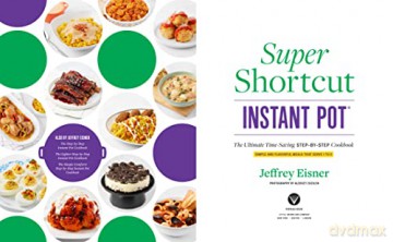 Super Shortcut Instant Pot - Jeffrey Eisner [KSIĄŻKA]