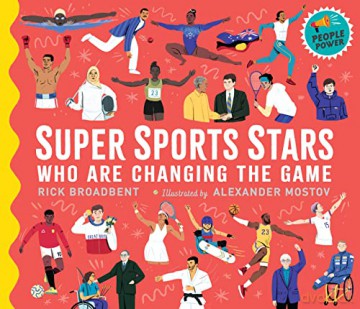 Super Sports Stars Who/Changing The Game - Rick Broadbent [KSIĄŻKA]