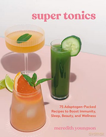 Super Tonics - Meredith Youngson [KSIĄŻKA]